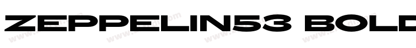 Zeppelin53 Bold字体转换
